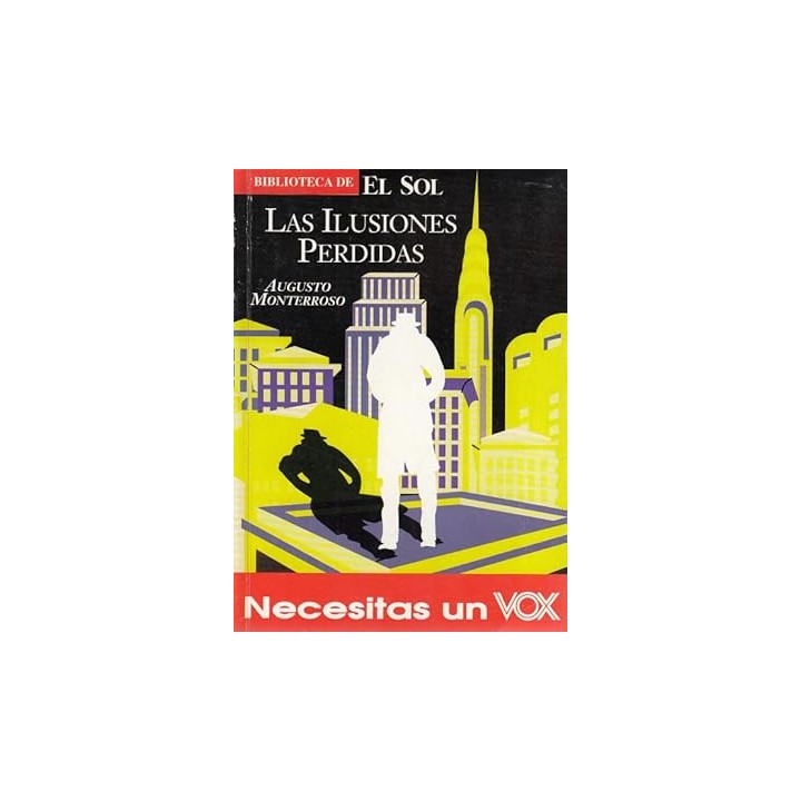 Las ilusiones perdidas y otros relatos