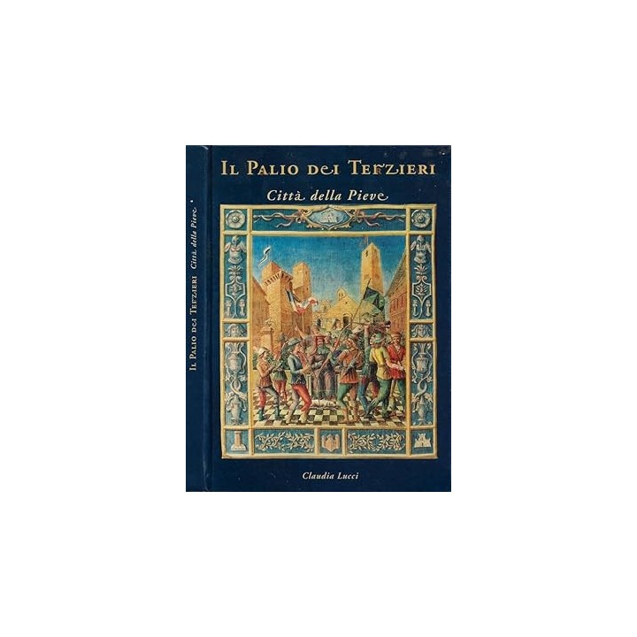 Il Palio dei Terzieri Citta della Pieve
