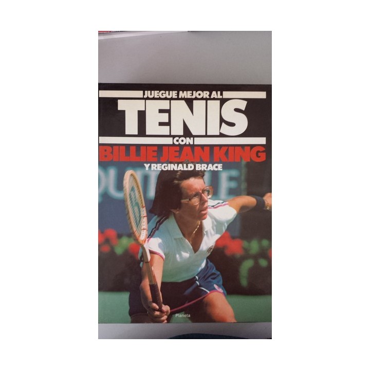 Juegue mejor al tenis con Billie Jean King y Reginald Brace