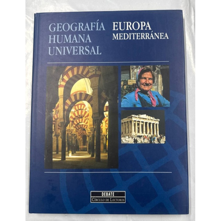 Geografía Humana Universal: Europa mediterránea.