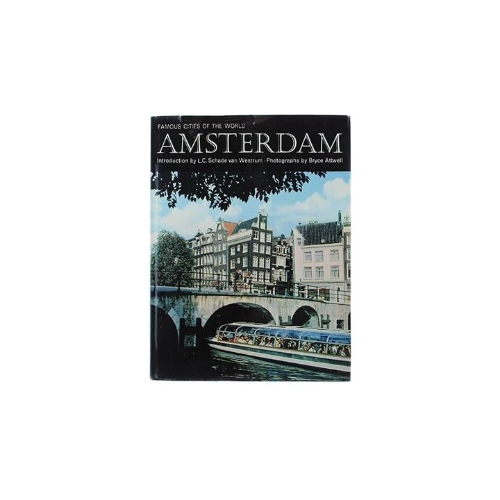 Famous Cities of the World Amsterdam