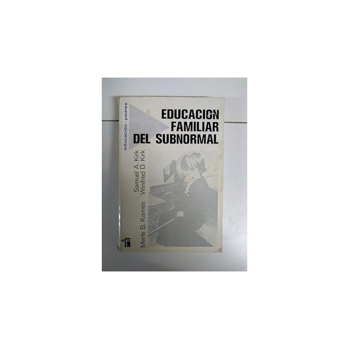 Educación familiar del subnormal