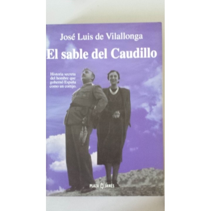 El sable del Caudillo