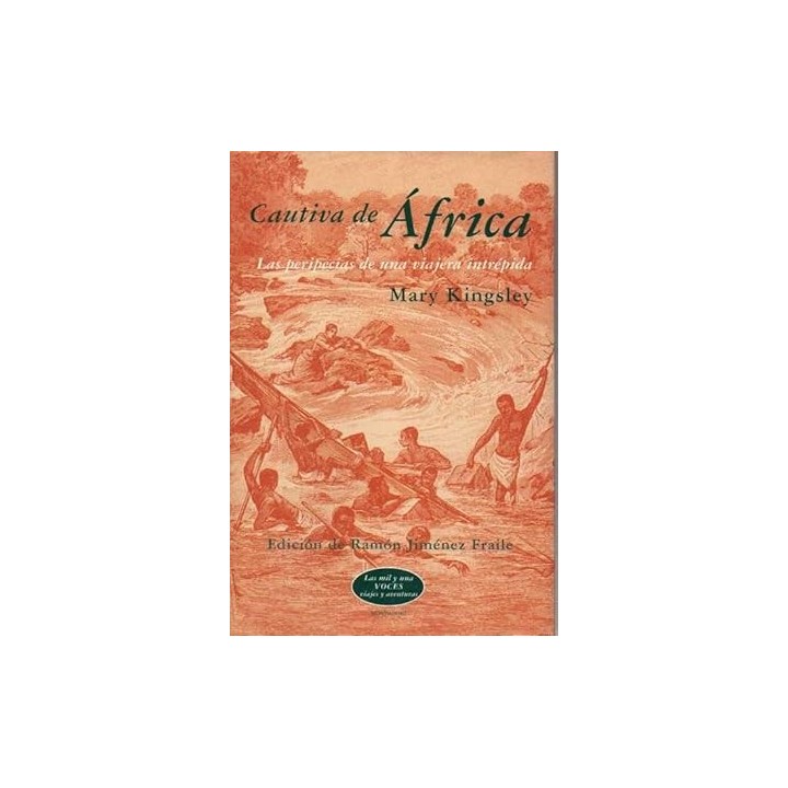 Cautiva de África - Mary Kingsley