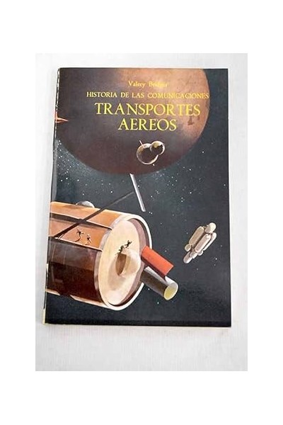 Historia de las comunicaciones. Transportes aéreos