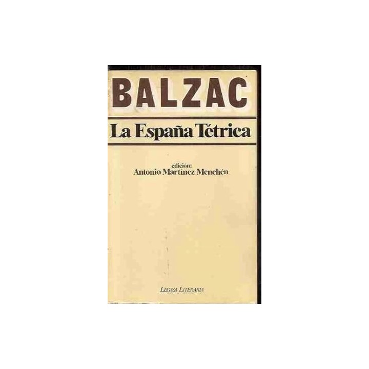 La España tétrica - Honoré de Balzac