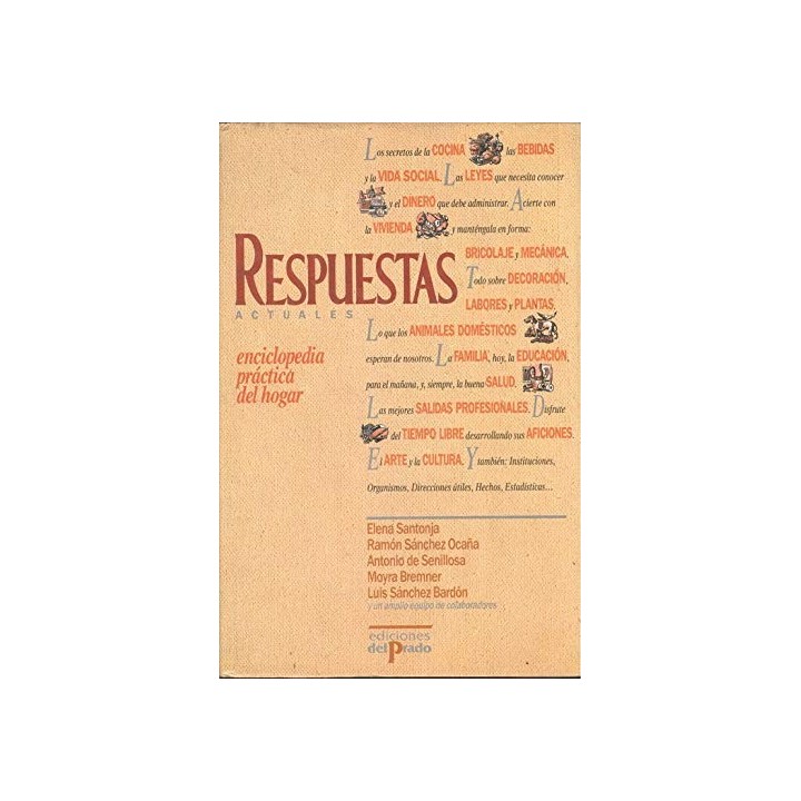 Respuestas actuales. Enciclopedia práctica del hogar.