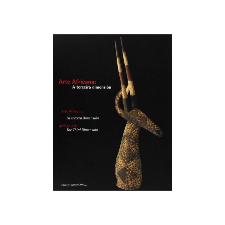 Arte africana, la tercera dimensión.