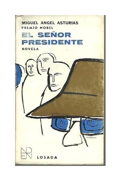 EL SEÑOR PRESIDENTE.