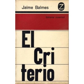 El Criterio - JAIME BALMES