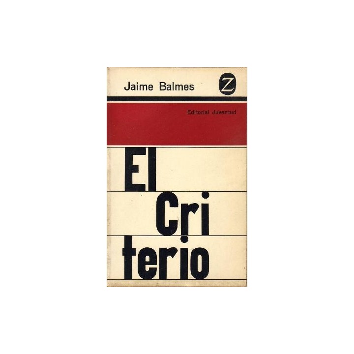 El Criterio - JAIME BALMES