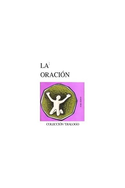 La oracion. Según los catecismos de la Reforma