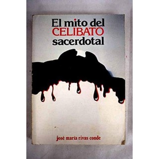 El mito del celibato sacerdotal