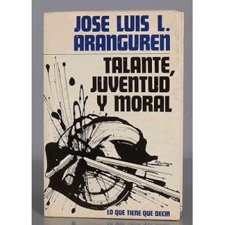 Talante, juventud y moral