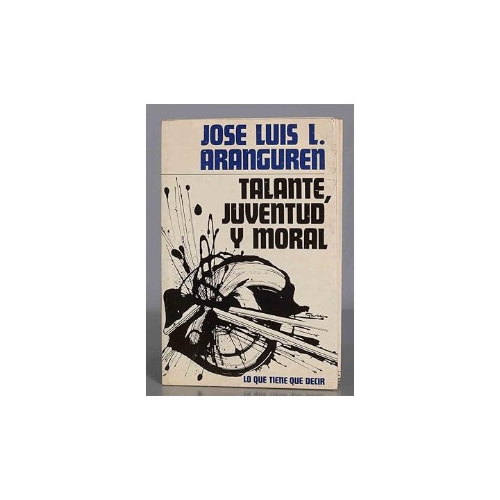 Talante, juventud y moral