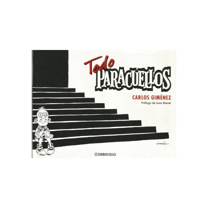 Todo Paracuellos - Carlos Giménez.