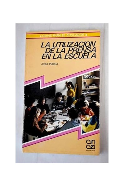 La utilización de la prensa en la escuela