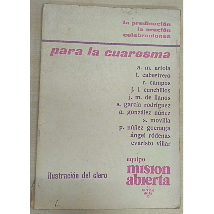 La predicación, la oración, celebraciones para la Cuaresma
