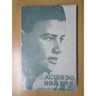 Te vas haciendo hombre