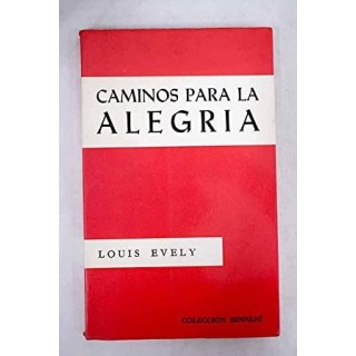 Caminos para la alegría