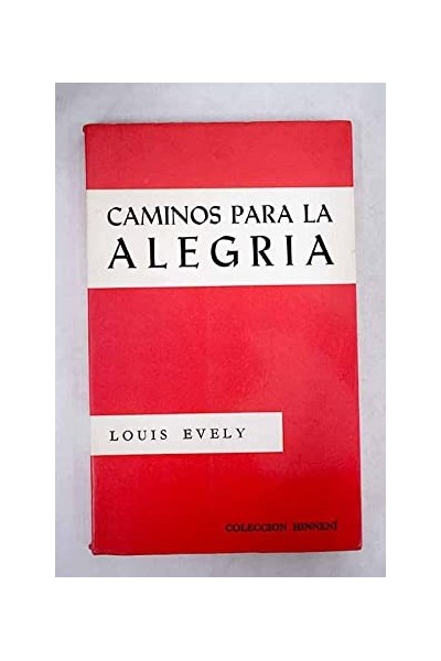 Caminos para la alegría