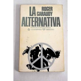La Alternativa - Roger Garaudy