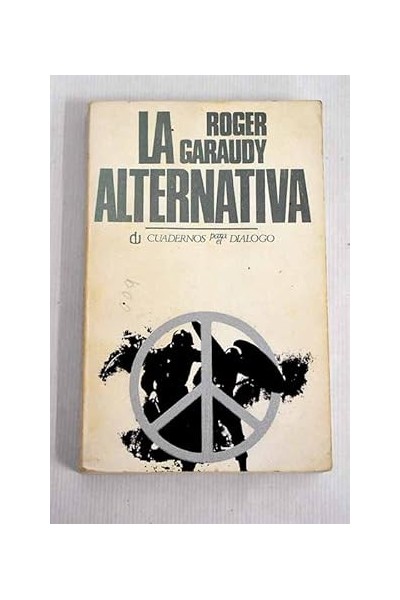 La Alternativa - Roger Garaudy