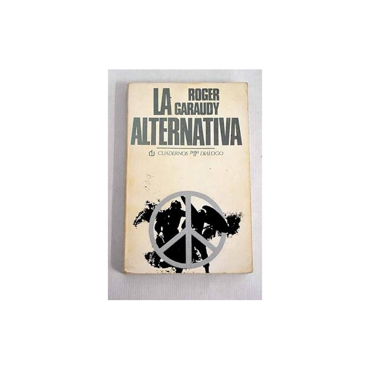 La Alternativa - Roger Garaudy
