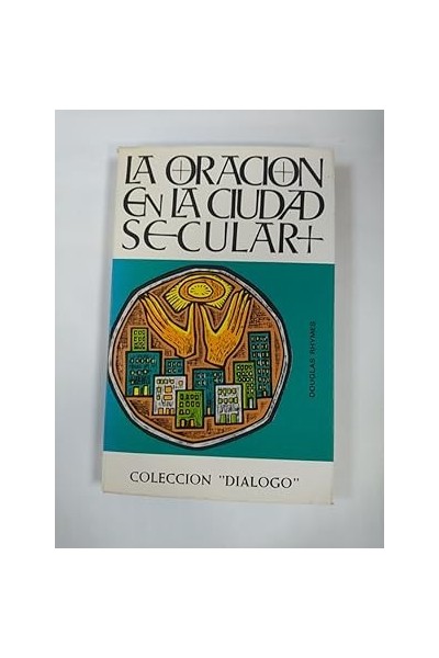 La oración en la ciudad secular