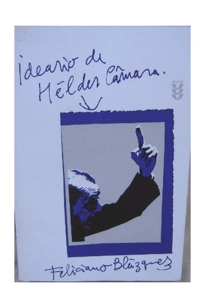 Ideario De Helder Cámara