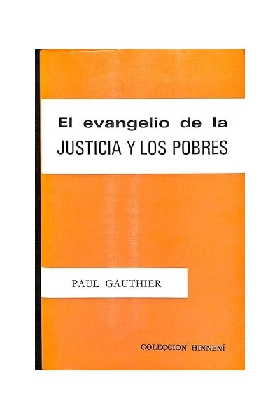 EL EVANGELIO DE LA JUSTICIA Y LOS POBRES