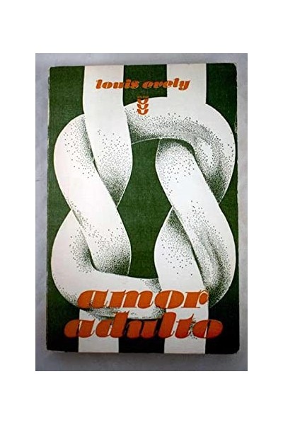 El amor adulto - Louis Evely