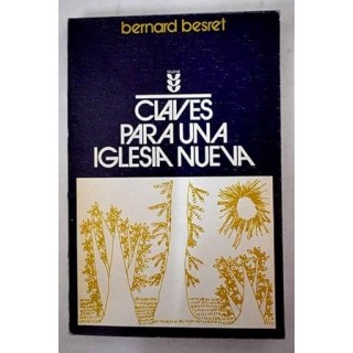 Claves para una Iglesia Nueva