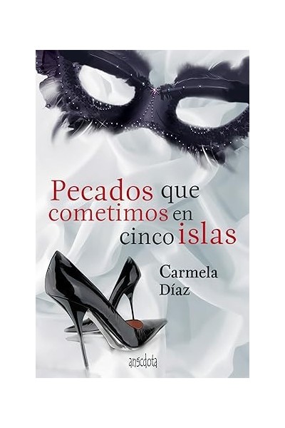 Pecados que cometimos en cinco islas