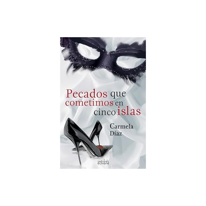 Pecados que cometimos en cinco islas