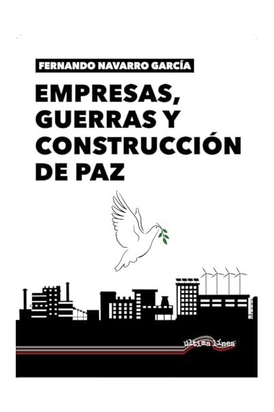 Empresas, guerra y construcción de Paz