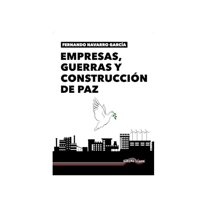 Empresas, guerra y construcción de Paz