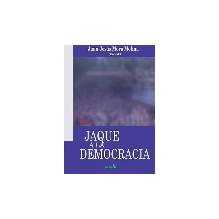 Jaque a la democracia