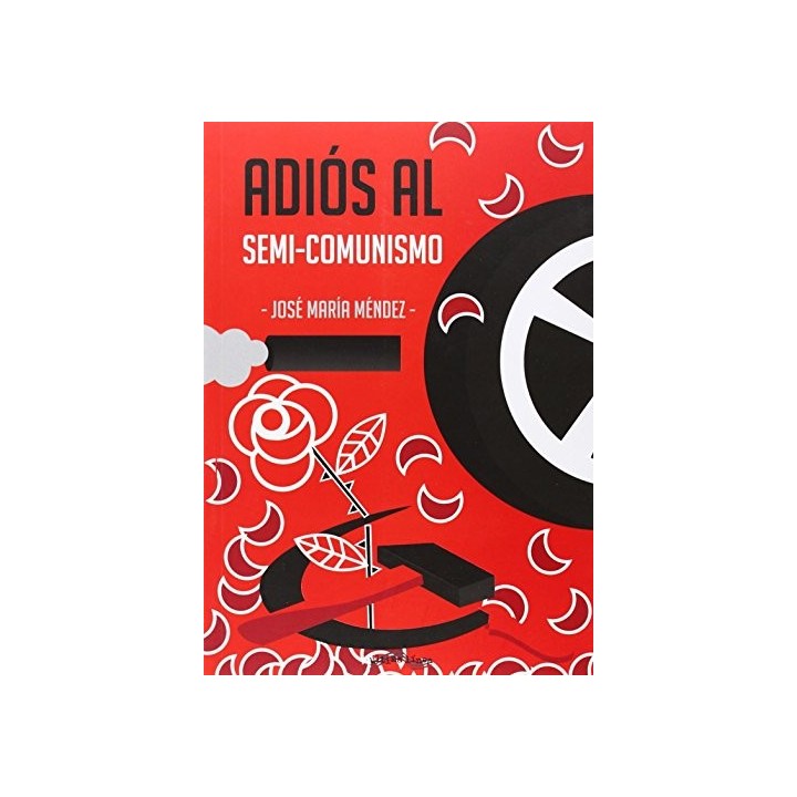 Adiós al semi-comunismo