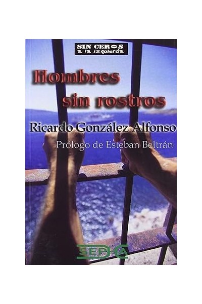 Hombres sin rostros.