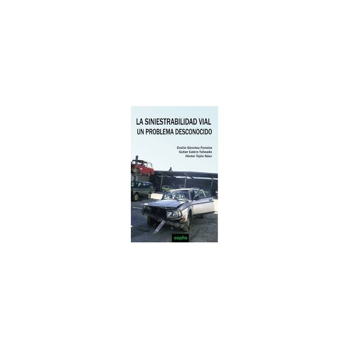 La siniestrabilidad vial