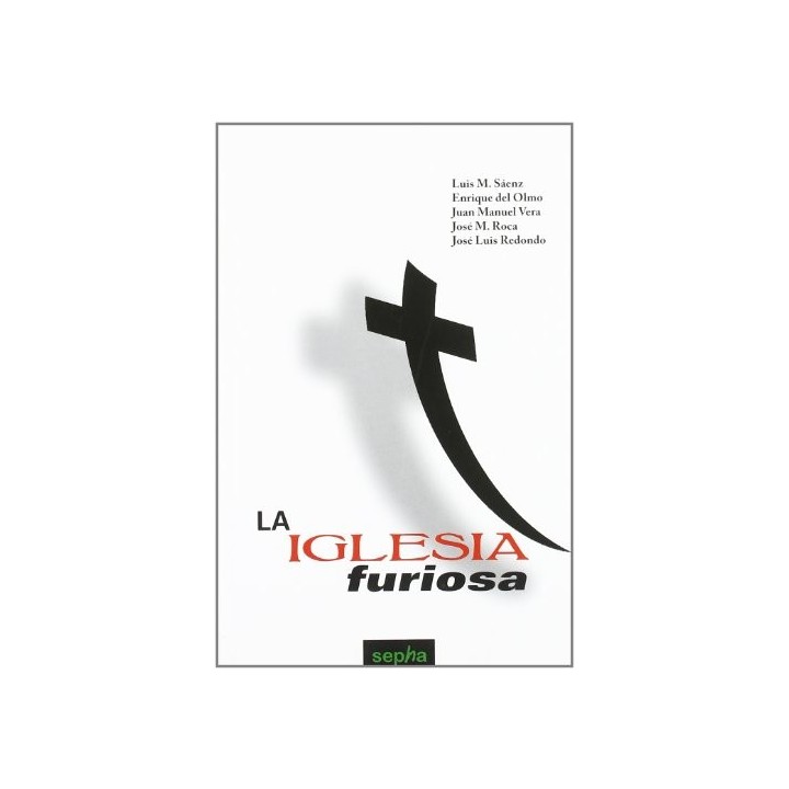 La Iglesia furiosa - VVAA