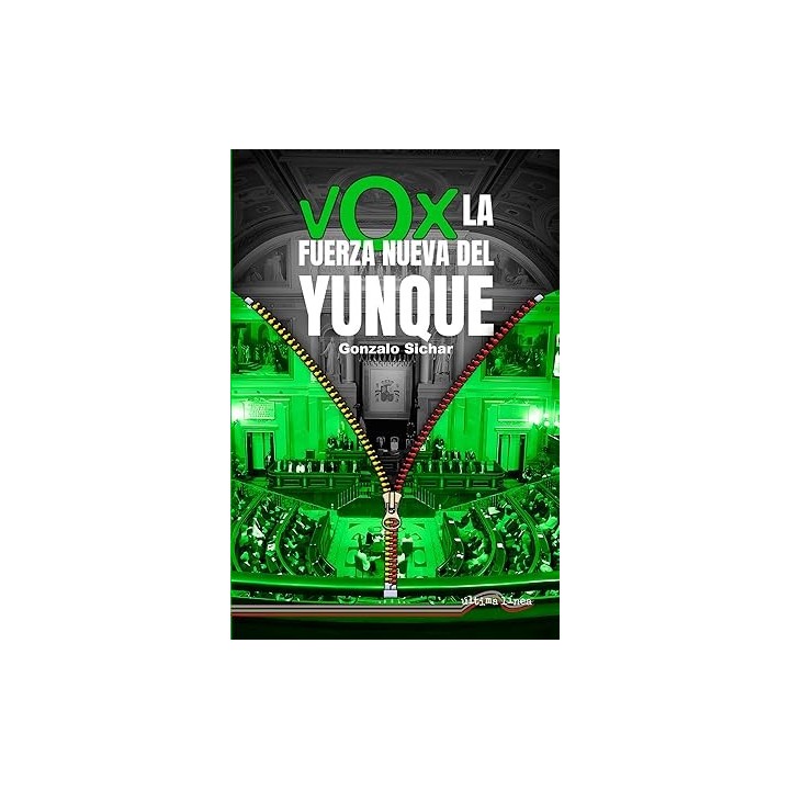 Vox: la fuerza nueva del yunque