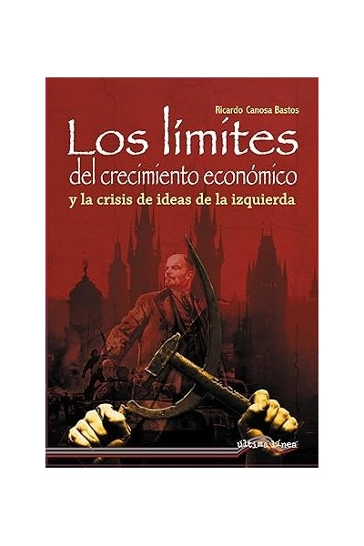 Los límites del crescimiento económico y la crisis de la izquierda