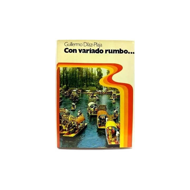 Con variado rumbo...