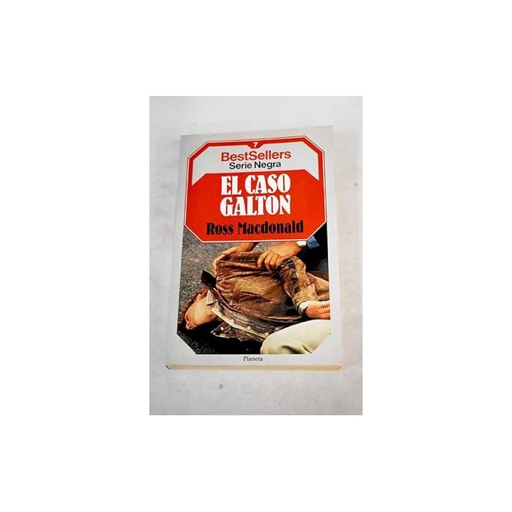 El caso Galton - Ross Macdonald