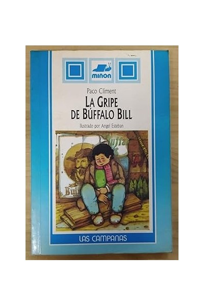 La Gripe De Buffalo Bill
