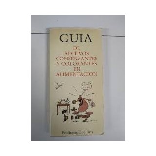 Guía de aditivos conservantes y colorantes en alimentación