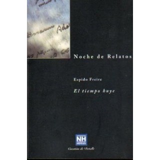 NOCHE DE RELATOS 15. EL TIEMPO HUYE