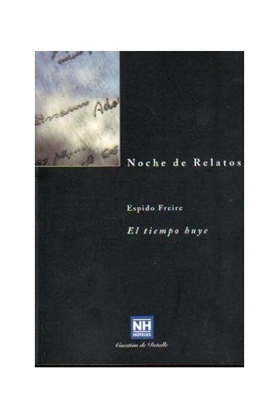 NOCHE DE RELATOS 15. EL TIEMPO HUYE